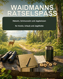 Waidmanns Rätselspaß – Jagdwissen trifft Rätselspaß - Kumitzberg.at